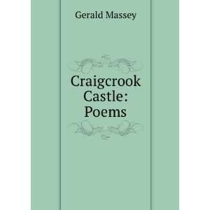  Craigcrook Castle Poems Gerald Massey Books