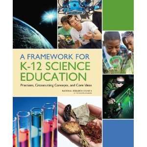  A Framework for K 12 Science Education Practices, Crosscutting 