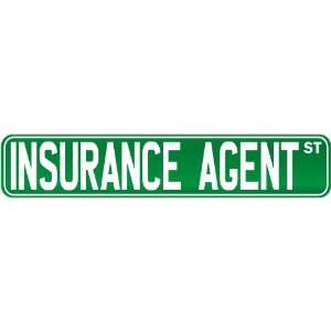  New  Insurance Agent Street Sign Signs  Street Sign 
