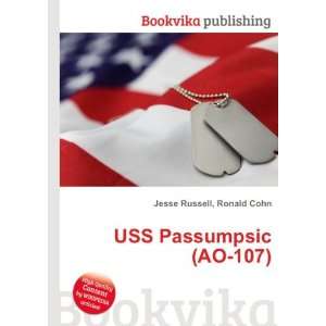  USS Passumpsic (AO 107) Ronald Cohn Jesse Russell Books