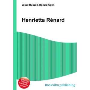  Henrietta RÃ©nard Ronald Cohn Jesse Russell Books