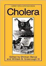 Cholera, (0306440776), Dhiman Barua, Textbooks   