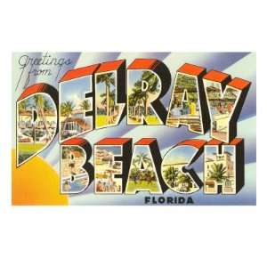 Greetings from Delray Beach, Florida Giclee Poster Print  