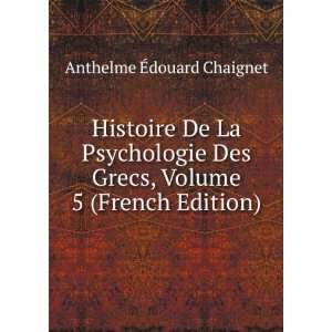   French Edition) Anthelme Ã?douard Chaignet  Books