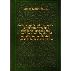  of the James Leffel water wheels  standards, specials and samsons 