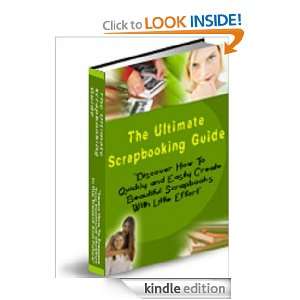 The Ultimate Scrapbooking Guide Anonymous  Kindle Store
