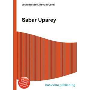  Sabar Uparey Ronald Cohn Jesse Russell Books