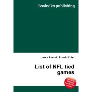  List of NFL tied games Ronald Cohn Jesse Russell Books