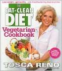 The Eat Clean Diet Vegetarian Cookbook Lose 