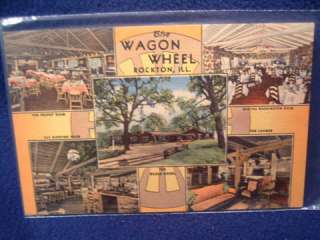 The Wagon Wheel. Rockton Illinois. Fine color and detail. 1940s ca 