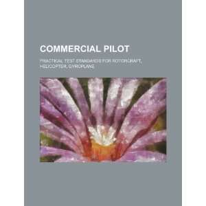  Commercial pilot practical test standards for rotorcraft 
