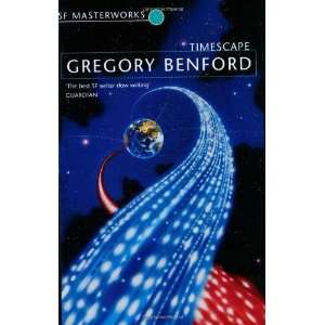 Timescape (Sf Masterworks 27) [Paperback] Gregory Benford Books