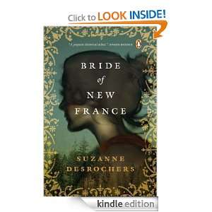 Bride of New France Suzanne Desrochers  Kindle Store