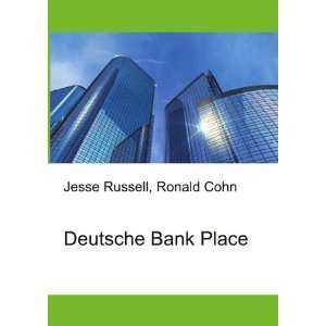  Deutsche Bank Place Ronald Cohn Jesse Russell Books