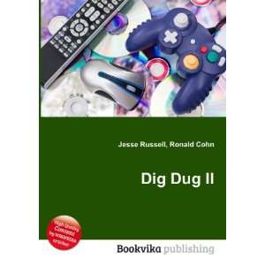 Dig Dug II Ronald Cohn Jesse Russell  Books