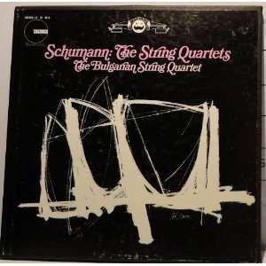   , Dimitre Tchilikov, Schumann, The Bulgarian String Quartet Music