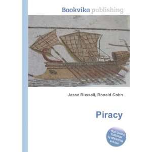  Piracy Ronald Cohn Jesse Russell Books