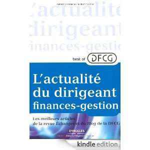 Best of DFCG Lactualité du dirigeant finances gestion  Les 