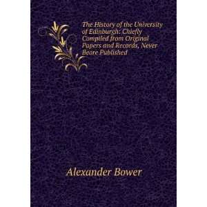   Papers and Records, Never Beore Published Alexander Bower Books