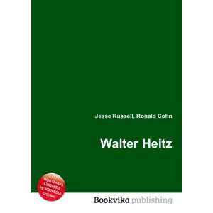  Walter Heitz Ronald Cohn Jesse Russell Books