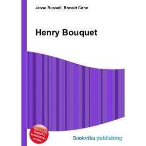 Henry Bouquet [Paperback]