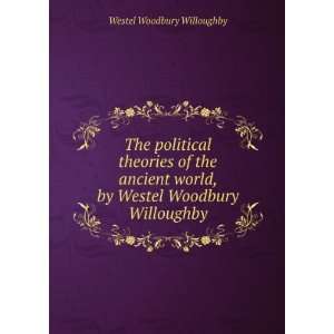   , by Westel Woodbury Willoughby Westel Woodbury Willoughby Books