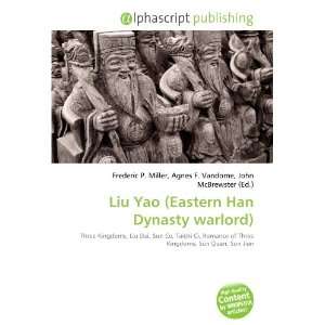  Liu Yao (Eastern Han Dynasty warlord) (9786132640024 