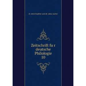   . 10 dr. ernst hopfner and dr. julius zacher  Books