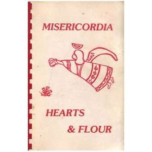  Misericordia Hearts & Flour Misericordia Books