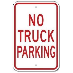  Metal traffic Sign 12x18 No Truck Parking Everything 
