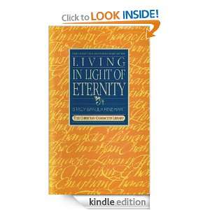 Living in Light of Eternity Paula Rinehart  Kindle Store
