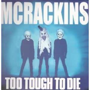  Too Tough To Die LP The McRackins Music