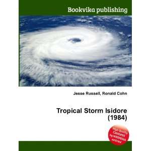  Tropical Storm Isidore (1984) Ronald Cohn Jesse Russell 