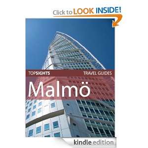 Top Sights Travel Guide Malmö (Top Sights Travel Guides) Top Sights 