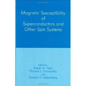  Magnetic Susceptibility of Superconductors and Other Spin 