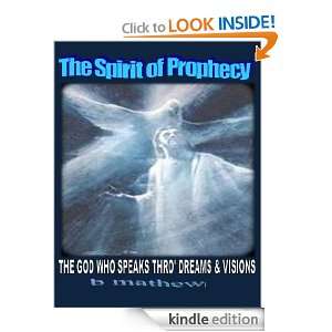 The Spirit of Prophecy pt 1 B Mathew  Kindle Store