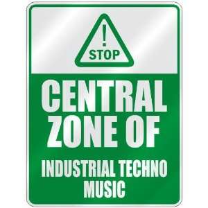   ZONE OF INDUSTRIAL TECHNO  PARKING SIGN MUSIC