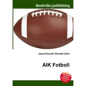  AIK Fotboll Ronald Cohn Jesse Russell Books