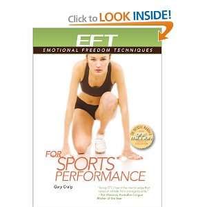  EFT for Sports Performance [Paperback] Gary Craig Books