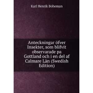   en del af Calmare LÃ¤n (Swedish Edition) Karl Henrik Boheman Books