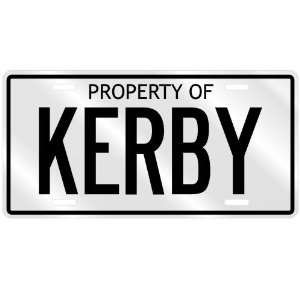  PROPERTY OF KERBY LICENSE PLATE SING NAME