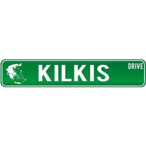  New  Kilkis Drive   Sign / Signs  Greece Street Sign 