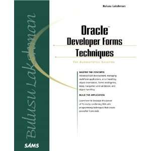   Oracle Developer Forms Techniques [Paperback] Bulusu Lakshman Books