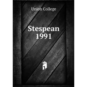  Stespean. 1991 Union College Books
