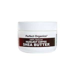  Perfect Organics Hazelnut Coffee Shea Butter Beauty