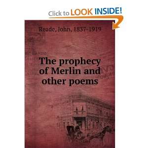  The prophecy of Merlin and other poems. John Reade Books