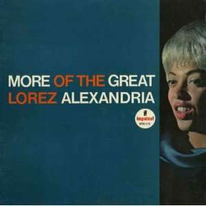    More Of The Great Lorez Alexandria Lorez Alexandria Music