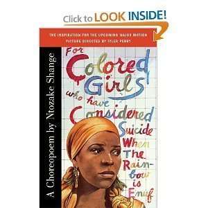  For Colored Girls Who Have Considered Suicide When the Rainbow 