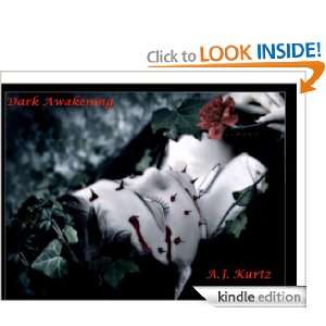 Dark Awakening (Darkness Saga) A.J. Kurtz  Kindle Store