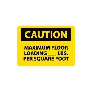  OSHA CAUTION Maximum Floor Loading__lbs. Per Square Foot 